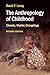 The Anthropology of Childhood: Cherubs, Chattel, Changelings by 