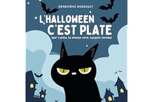 L'halloween c'est plate - Livre pour enfant en français: Histoire amusante d'halloween inspirée de l'humour Grumpy Cat