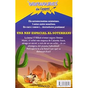 Una Nau Espacial Al Soterrani (Dentadures de l'espai)