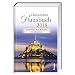 Christliches Hausbuch 2018: Geschichten, Tipps & Impulse im Jahreskreis by