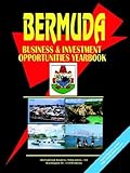  Bermuda Business and Investment Opportunities Yearbook