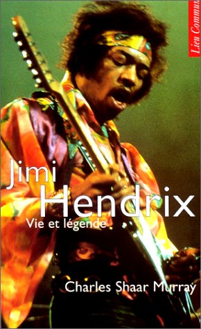 Download Jimi Hendrix : Vie et légende Download Jimi Hendrix : Vie et légende