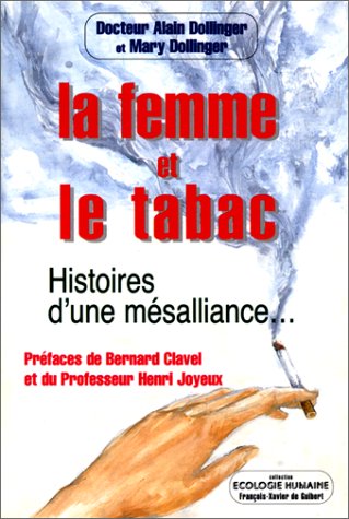 Download LA FEMME ET LE TABAC. Histoires d'une mésalliance Download LA FEMME ET LE TABAC. Histoires d'une mésalliance