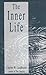 The Inner Life (Quest Book) by 