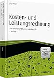 Image de Haufe Fachbuch: Kosten- und Leistungsrechnung - inkl. Arbeitshilfen online: Alle Verfahren und Syste