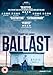 Ballast [DVD]