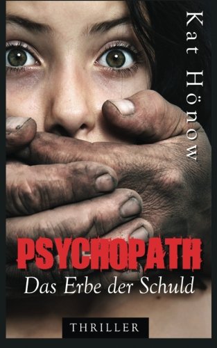 Preisvergleich Produktbild Psychopath - Das Erbe der Schuld