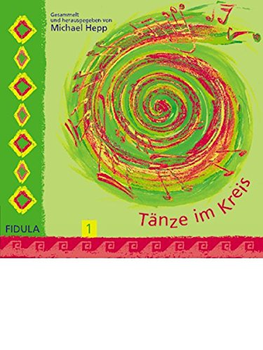 Tänze im Kreis, Tl.1, 1 Audio-CD Tänze im Kreis, Tl.1, 1 Audio-CD