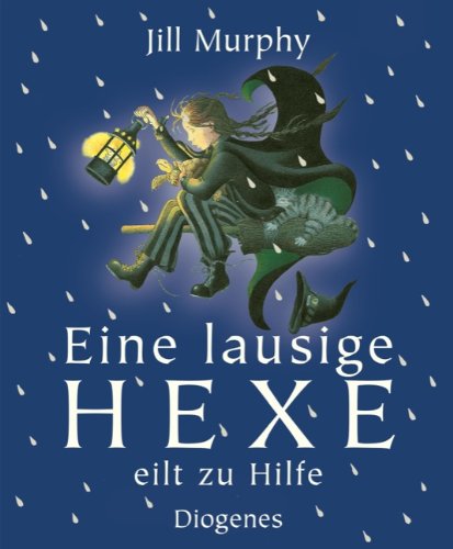Cover zum Buch Eine lausige Hexe eilt zu Hilfe