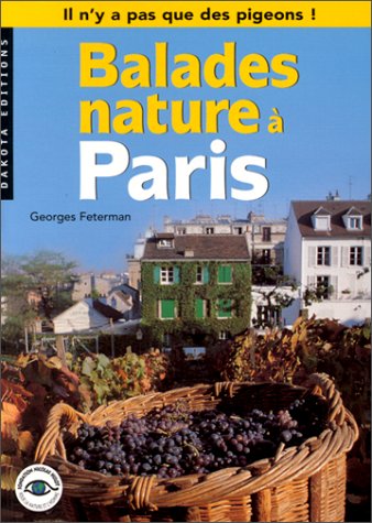 couverture de : Balades nature &agrave; Paris