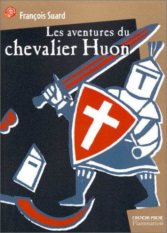 Les  Aventures du chevalier Huon