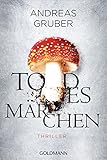 Todesmärchen: Maarten S. Sneijder und Sabine Nemez 3 - Thriller