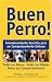 Produktbild Buen Perro: Amaestramiento Sencillo para un Comportamiento Exitoso
