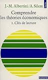 Image de Comprendre les théories économiques, tome 1
