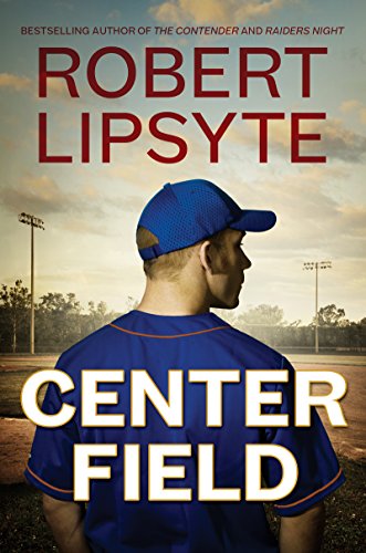 Center Field (English Edition) livre