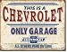 Produktbild Unbekannt Chevrolet Chevy Only Garage Blechschild Flach Neu 31x40cm S5043