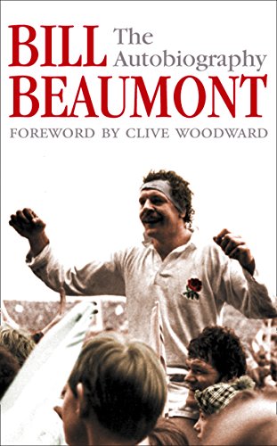 Download Bill Beaumont: The Autobiography Download Bill Beaumont: The Autobiography