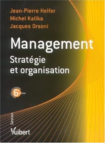 Télécharger Management : Stratégie et organisation Livre eBook France