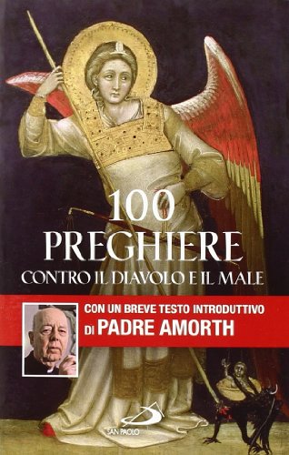 100 preghiere contro il diavolo e il male