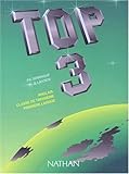 Top 3e. Livre de l'élève