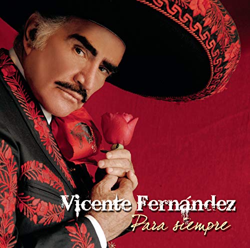 Preisvergleich Produktbild Para Siempre Vicente Fernandez