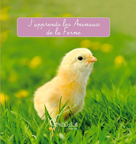 J'APPRENDS LES ANIMAUX DE LA FERME francais J'APPRENDS LES ANIMAUX DE LA FERME francais