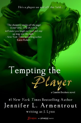 Tempting the Player (A Gamble Brothers Novel Book 2) (English Edition) von [Lynn, J.]