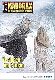 Image de Maddrax - Folge 389: Verloren im Sturm