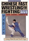 Cover zum Buch Chinese Fast Wrestling for Fighting: ...