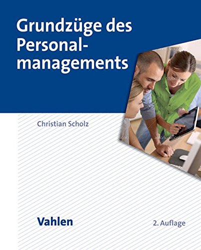 Download Grundzüge des Personalmanagements Download Grundzüge des Personalmanagements