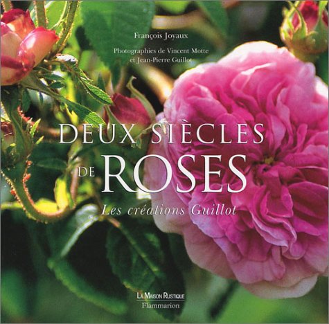 couverture de : Deux si&egrave;cles de roses