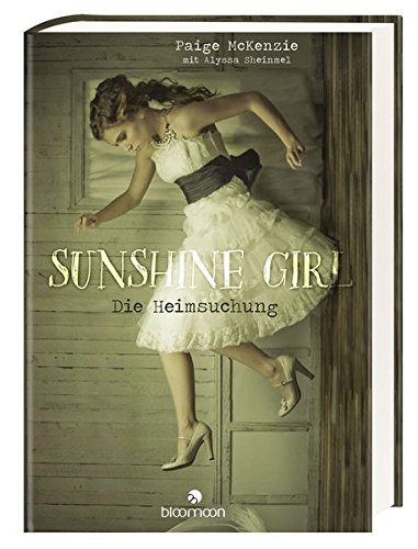 Sunshine Girl - Die Heimsuchung