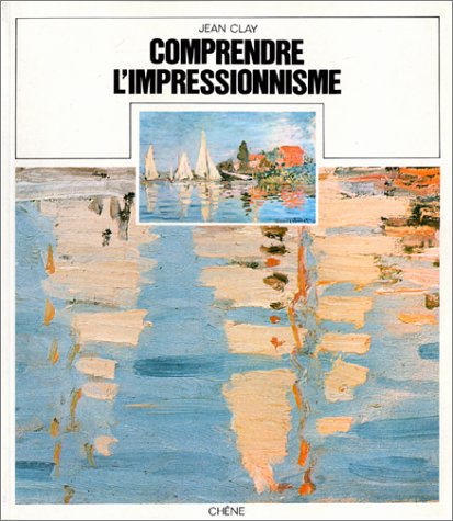 couverture de : Comprendre l'impressionnisme