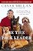 Produktbild Be the Pack Leader: Use Cesar's Way to Transform Your Dog . . . and Your Life