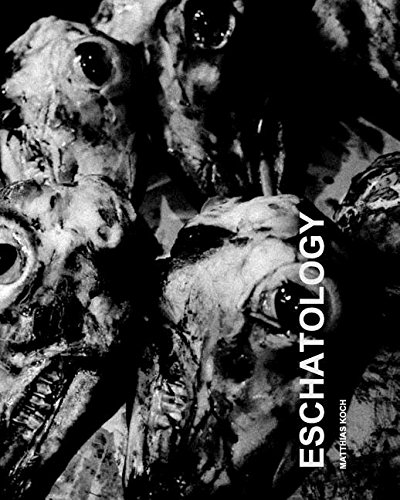 Eschatology Eschatology