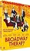 Broadway Therapy