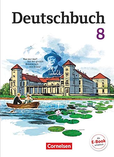 Deutschbuch Gymnasium 8 Schuljahr Schülerbuch Östliche Bundesländer und Berlin