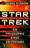 Cover zum Buch Star Trek, Die Philosophie eines Univ...