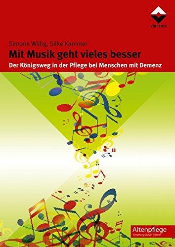 Download Mit Musik geht vieles besser: Der Königsweg in der Pflege bei Menschen mit Demenz (Altenpflege) Download Mit Musik geht vieles besser: Der Königsweg in der Pflege bei Menschen mit Demenz (Altenpflege)