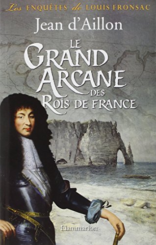 Le Grand Arcane des Rois de France