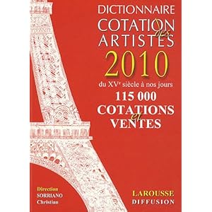 Dictionnaire Cotation des artistes 2010