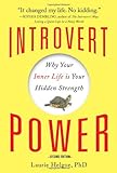 Introvert Power: Why Your Inner Life is Your Hidden Strength