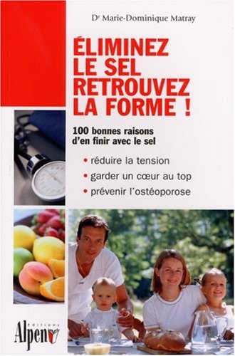 couverture de : Eliminez le sel retrouvez la forme !