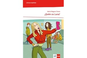 ¿Quién es Luna?: Lektüre mit Mediensammlung Klasse 8/9: A2 (¡Vamos! ¡Adelante! Curso intensivo. Ausgabe 3. Fremdsprache ab 2022)