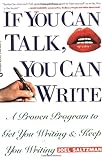 If You Can Talk You Can Write by Joel Saltzman