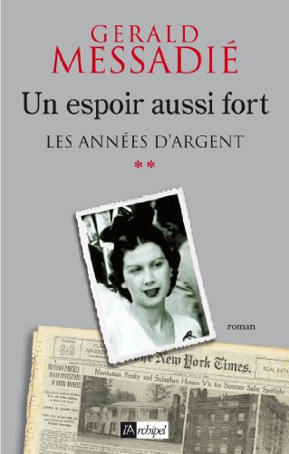 couverture de : Les ann&eacute;es d'argent.