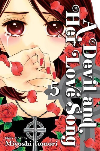 Devil and Her Love Song 5 (Devil & Her Love Song) by Miyoshi Tomori (2012) Paperback