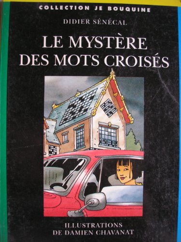 couverture de : MYSTERE DES MOTS CROISES (LE)