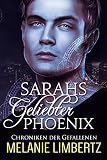 Image de Sarahs geliebter Phoenix (Die Chroniken der Gefallenen 2)