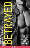 Image de Betrayed: An Altered Saga Novella